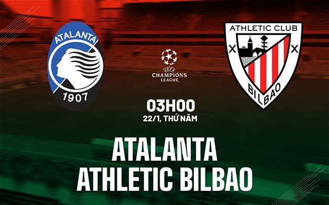 nhan dinh bong da du doan Atalanta vs Athletic Bilbao cup c1 champions league hom nay