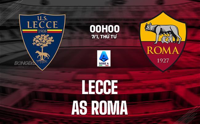 nhan dinh bong da du doan Lecce vs AS Roma vdqg italia serie a hom nay